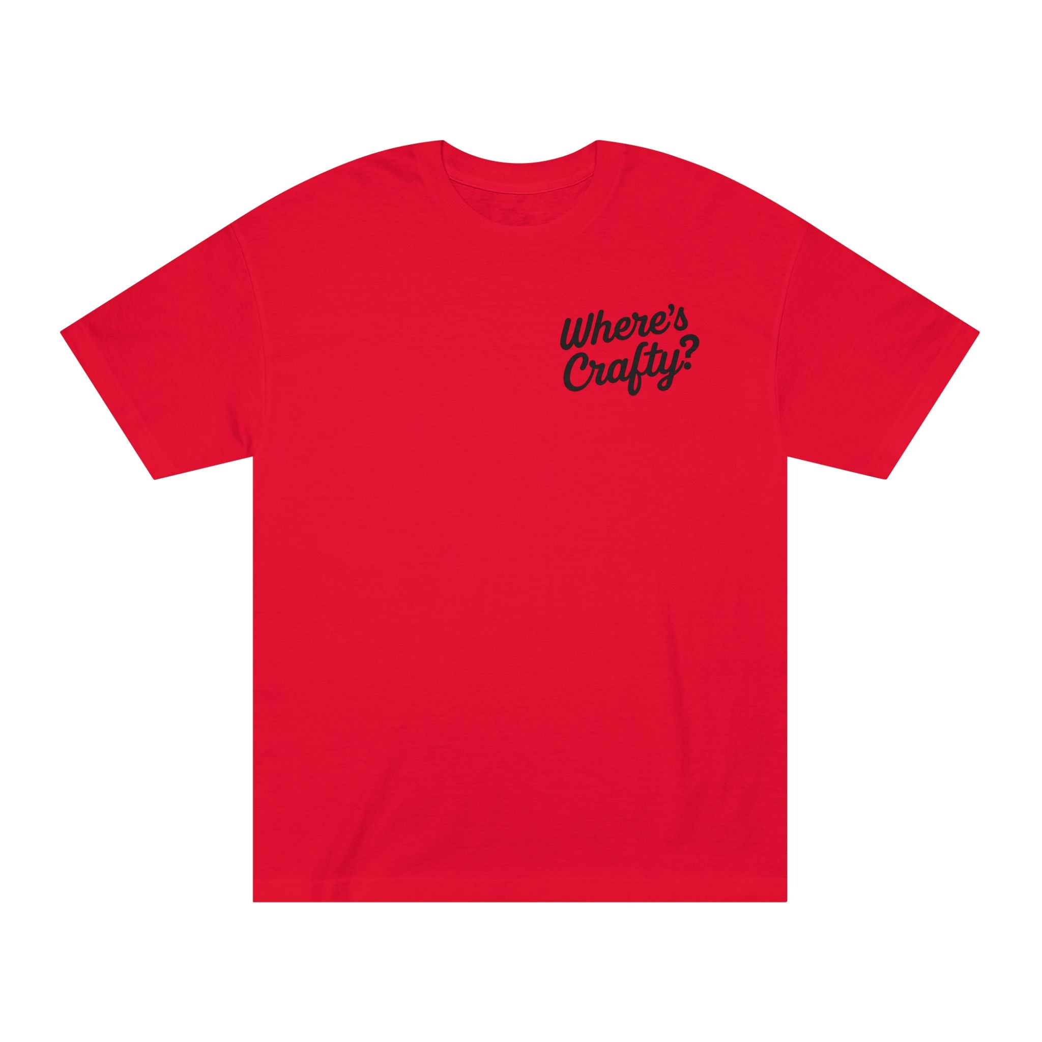 I’m Just a Day Call! T-Shirt | Where's Crafty? graphic tee