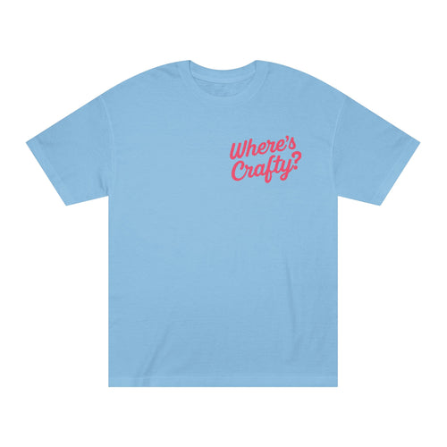 I’m Just a Day Call! T-Shirt | Where's Crafty? graphic tee
